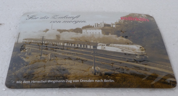 Märklin 999999 | Tin sign Henschel-Wegmann-Zug